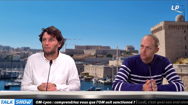 Talk Show Partie 1 : OM-Lyon : comprendriez vous que l'OM soit sanctionné ?