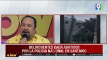 Delincuentes caen abatidos por la PN en Santiago