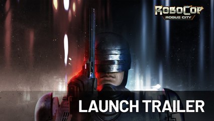 Tráiler de lanzamiento de RoboCop: Rogue City