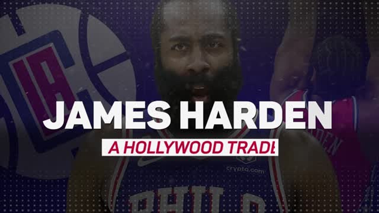 James Harden's Hollywood trade to the LA Clippers