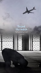 SUJUD ITU INDAH