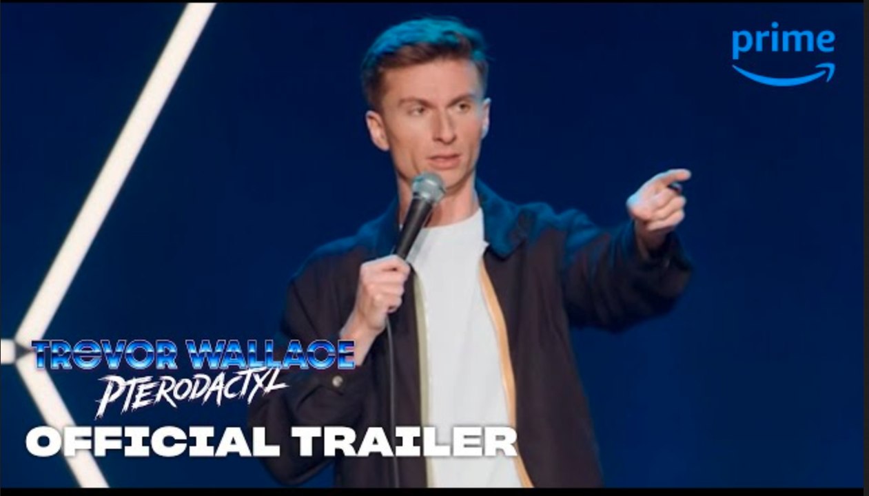 Trevor Wallace: Pterodactyl | Official Trailer - Prime Video