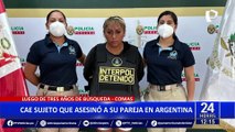 Comas: Luego de 3 años, capturan a sujeto acusado de asesinar a una peruana en Argentina