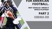 | IKENNA IKE | PROPER EQUIPMENT FOR AMERICAN FOOTBALL: SHOULDER PADS AND HIP PADS (PART 2) (@IKENNAIKE)