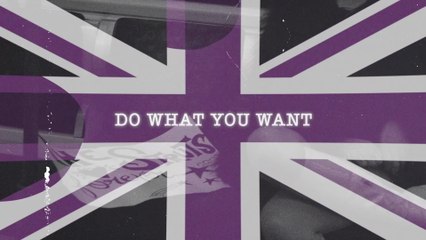 The Struts - Do What You Want (Lyric Video)