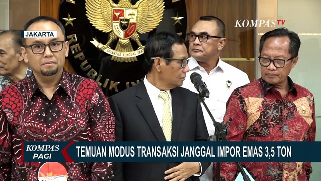 Satgas TPPU Ungkap Modus Transaksi Janggal Impor Emas Seberat 3,5 Ton