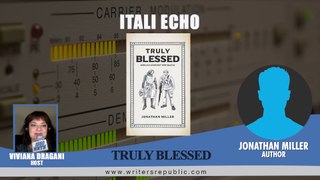 Interview with Jonathan miller, author of Truly Blessed Part 2
