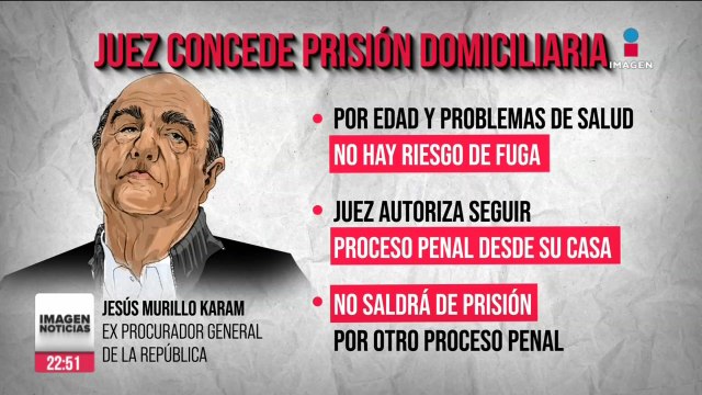 Juez concede prisión domiciliaria a Jesús Murillo Karam por sus problemas de salud