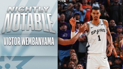 Nightly Notable: Victor Wembanyama | Nov. 2