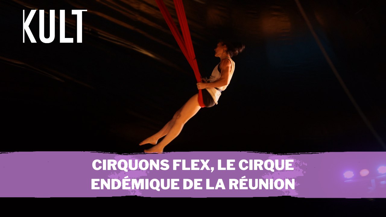 Cirquons Flex, le cirque endémique de La Réunion