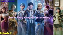 Soul land 2 Episode 7 (Sekte Tang yang tak tertandingi)