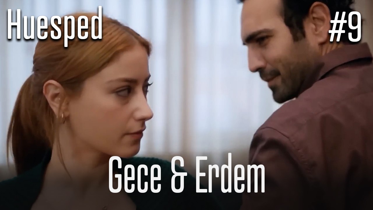 Gece&Erdem #9 - Huésped