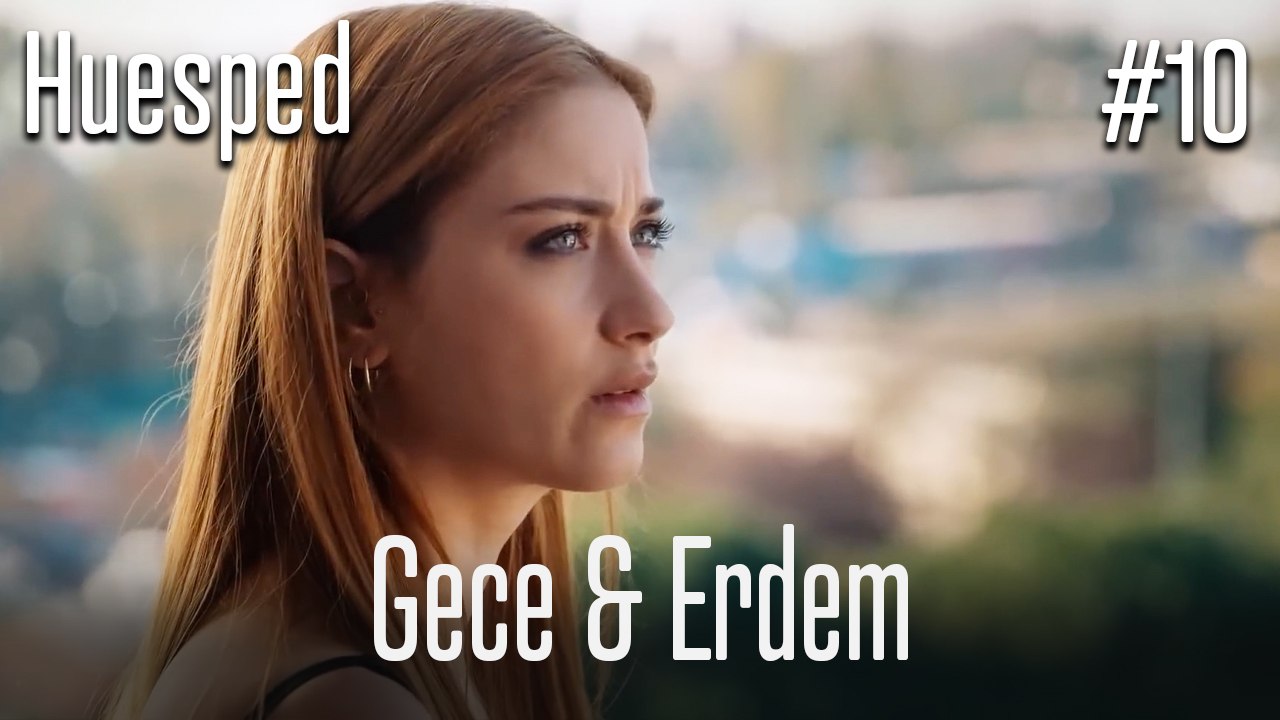 Gece&Erdem #10 - Huésped