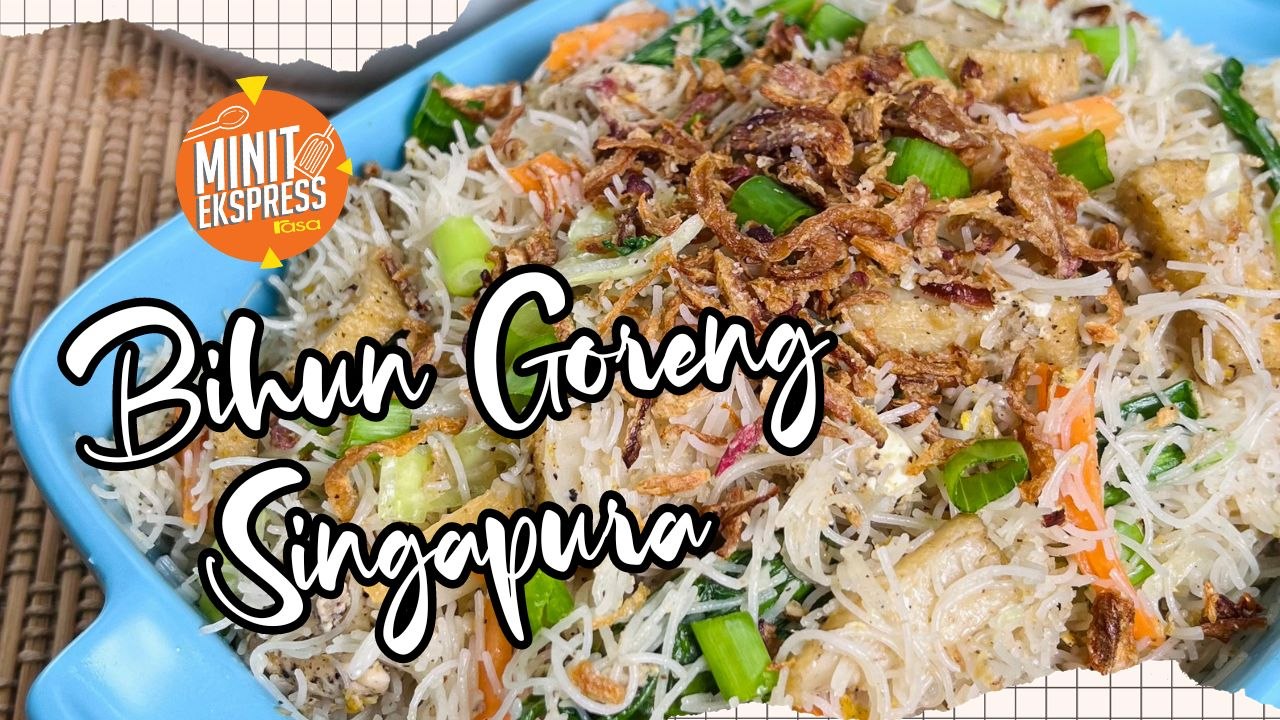 Resipi Bihun Goreng Singapura, Rasa Macam Mak-Mak Masak