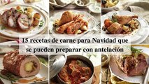 15 recetas de carne para Navidad que se pueden preparar con antelación