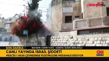 Mescid-i Aksa'da cuma namazı! İsrail polisi biber gazıyla müdahale etti