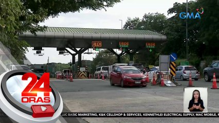 Dagdag-toll sa SLEX at MCX simula ngayon, masusundan pa sa susunod na taon | 24 Oras