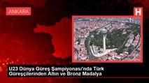 U23 Dünya Güreş Şampiyonası'nda Türk Güreşçilerinden Altın ve Bronz Madalya