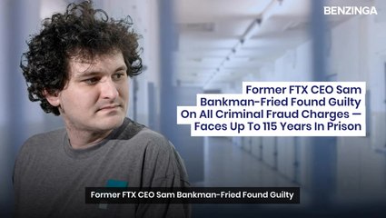 下载视频: Former FTX CEO Sam Bankman-Fried Found Guilty On All Criminal Fraud Charges — Faces Up To 115 Years In Prison