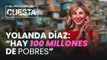 Yolanda Díaz lo vuelve a hacer: encuentra 100 millones de pobres en una España con 46 millones de habitantes