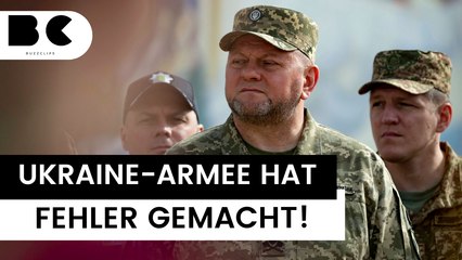 Ukrainischer Oberbefehlshaber gibt Fehler bei Gegenoffensive zu