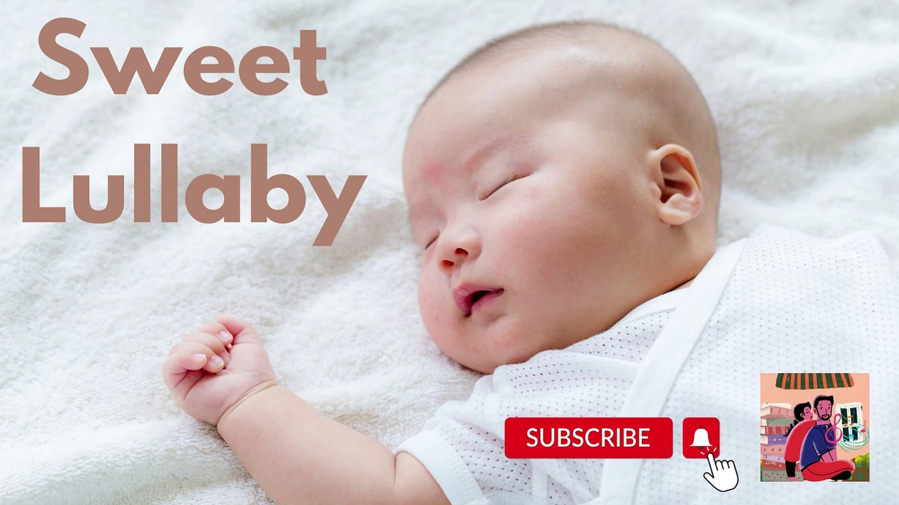 1 Hour Baby Soothing Music for Sleep, Lullaby For Babies Sleep ♥Baby Sleep Background Music, Lullaby For Babies to Go to Sleep♥Musique de fond pour le sommeil de bébé, berceuse pour que les bébés s'endorment♥寶寶睡眠音樂 搖籃曲♥ Sweet Lullaby