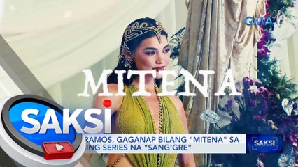Rhian Ramos, gaganap bilang "Mitena" sa upcoming series na "Sang'gre" | Saksi