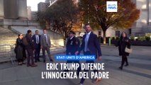 Stati Uniti, Eric Trump difende l'innocenza del padre in Tribunale