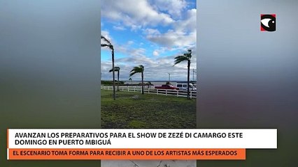 Avanzan los preparativos para el show de Zezé Di Camargo este domingo en Puerto Mbiguá