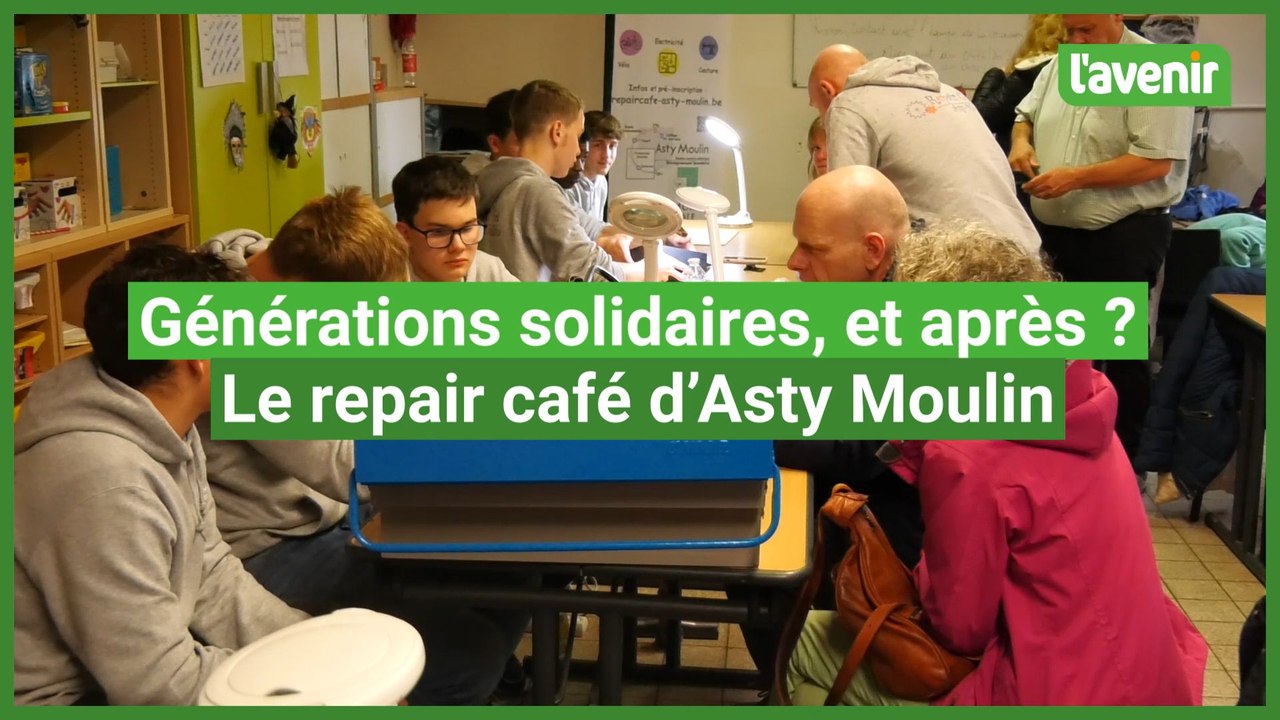 Générations solidaires et après - Le repair café d'Asty Moulin (Namur)