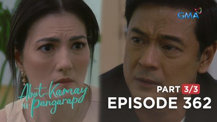 Abot Kamay Na Pangarap: Carlos calls off the wedding (Full Episode 362 - Part 3/3)