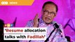 Resume talks with Fadillah on allocations, Anwar tells opposition MPsResume talks with Fadillah on allocations, Anwar tells opposition MPs
