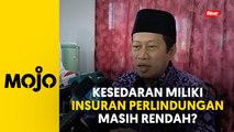 Hanya 40 peratus rakyat Malaysia dilindungi insurans - Ahmad Maslan