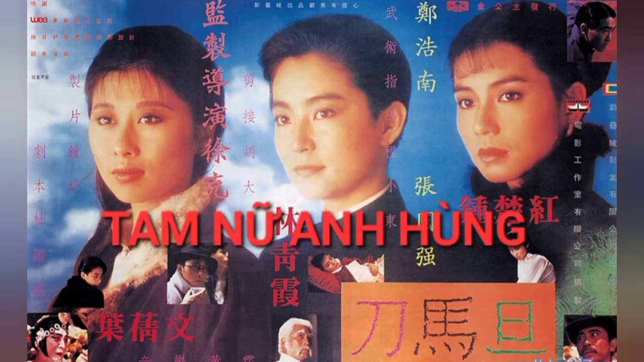 Phim Lẻ | Tam Nữ Anh Hùng (1986) Lồng Tiếng