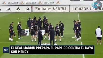 El Real Madrid prepara el partido contra el Rayo con Mendy