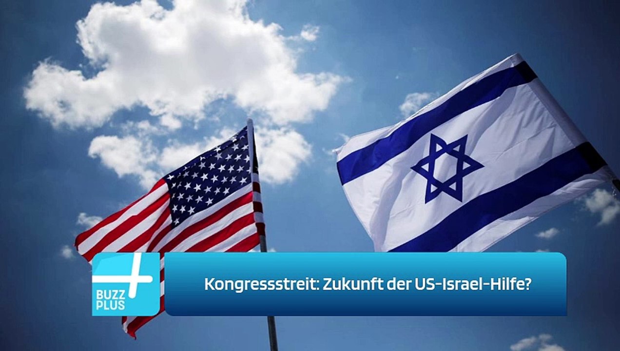 Kongressstreit: Zukunft der US-Israel-Hilfe?