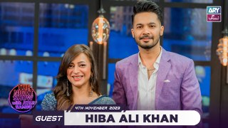 The Night Show with Ayaz Samoo | Hiba Ali Khan | 4th November 2023 | ARY Zindagi