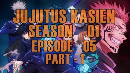 JUJUTUS KAISEN SEASON 01 EP 05-part-1 - AMLS - Anime