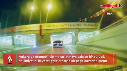Makas atmaya çalışan sürücü alt geçit duvarına böyle çarptı