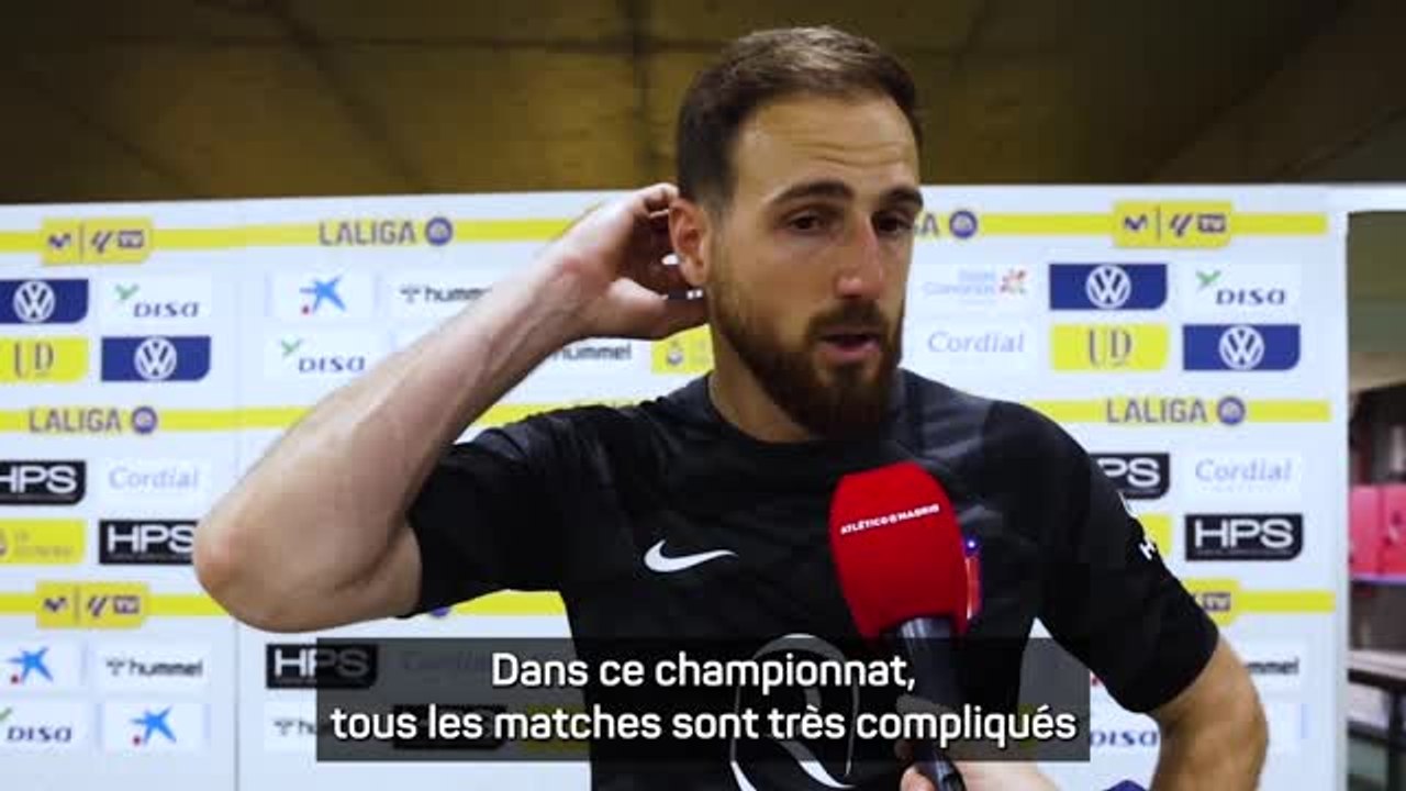 Atlético - Oblak : "En Liga, tous les matches sont très compliqués"