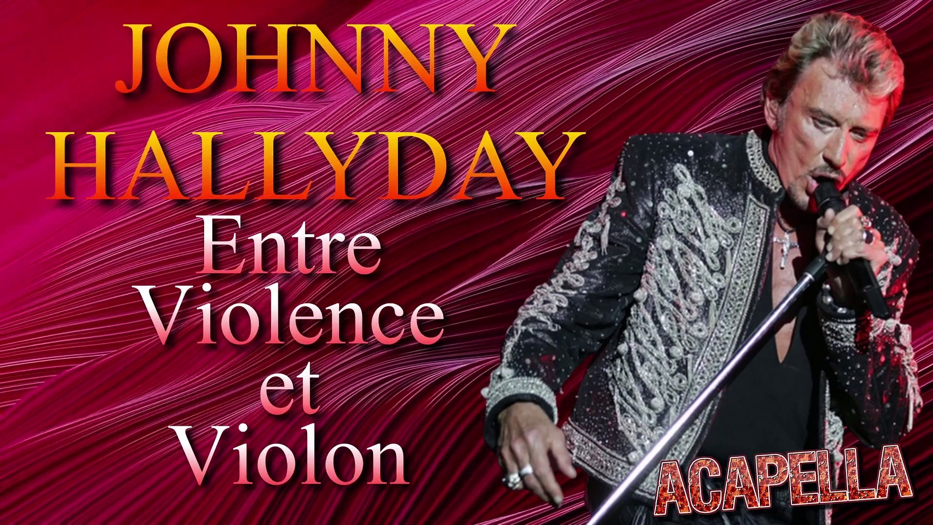 ⭐ ENTRE VIOLENCE ET VIOLON ⭐ JOHNNY HALLYDAY - A Capella - Voix seule -  Enregistrement Studio - 2024 - Vidéo Dailymotion