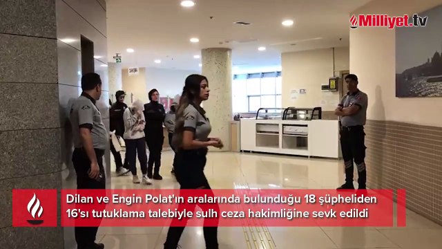 Dilan Polat ve Engin Polat için tutuklama talebi! İlk ifadeler ortaya çıktı