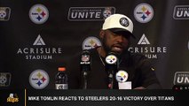 Mike Tomlin Reacts To Steelers 20-16 Victory Over Titans
