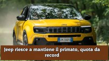 Jeep riesce a mantiene il primato, quota da record