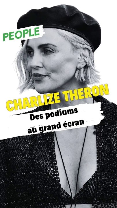 Charlize Theron : Des podiums au grand écran