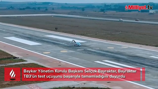 Selçuk Bayraktar o anları paylaştı! Bayraktar TB3'ten bir başarılı uçuş daha
