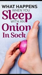 6 Things That Happen When You Sleep With An Onion In Your Sock    - HealthMgz