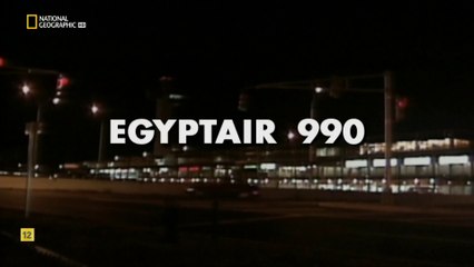Mayday: catástrofes aéreas T3E8 El vuelo 990 de EgyptAir (HD)