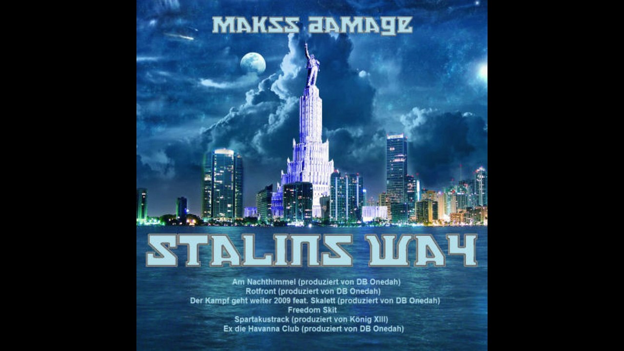 MaKss Damage – 05. Spartakustrack | Stalins Way  (2009)