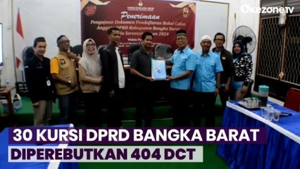 Sebanyak 30 Kursi DPRD Bangka Barat Akan Diperebutkan oleh 404 Daftar Calon Tetap